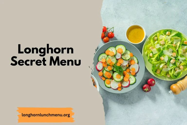 LongHorn Secret Menu